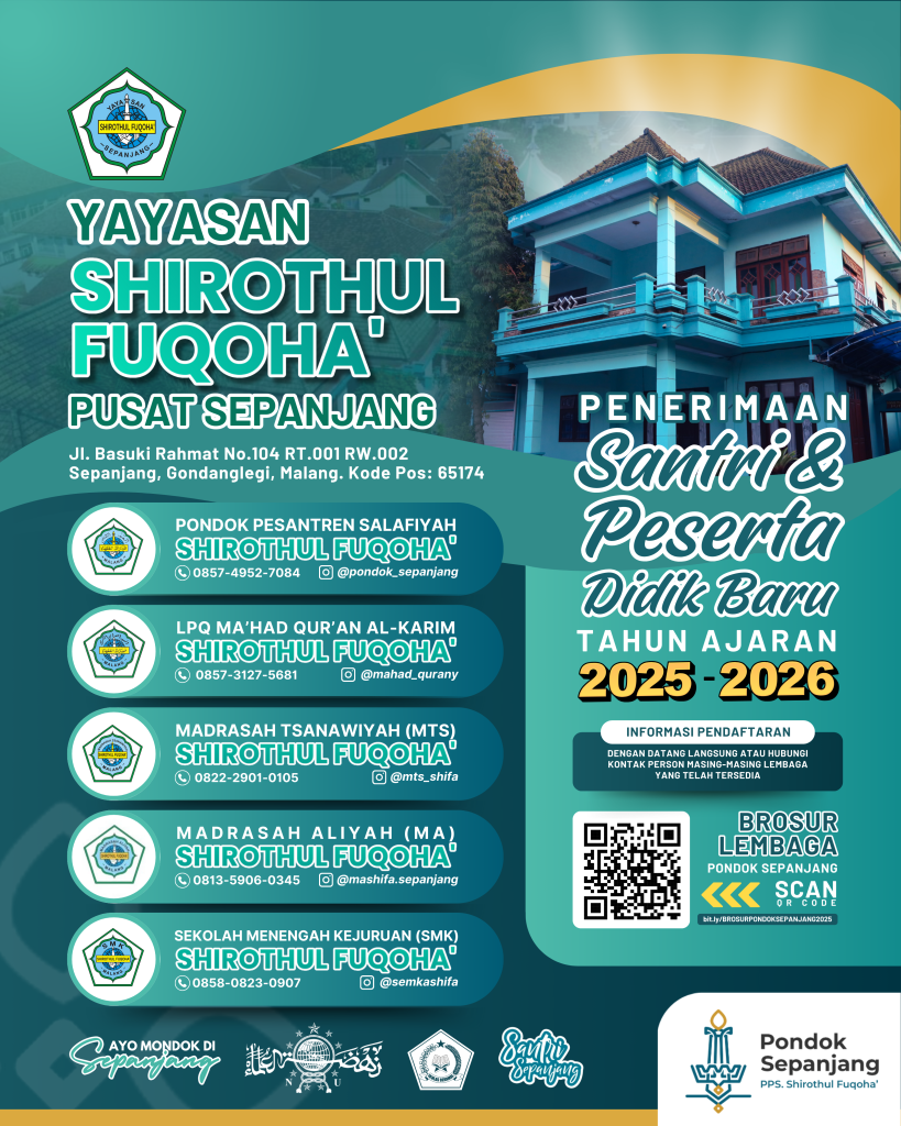 Penerimaan Santri Baru 2025/2026 - Yayasan Shirothul Fuqoha'